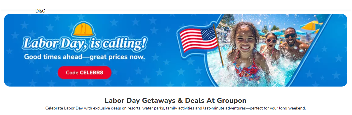 Labor Day Getaways & Deals At Groupon