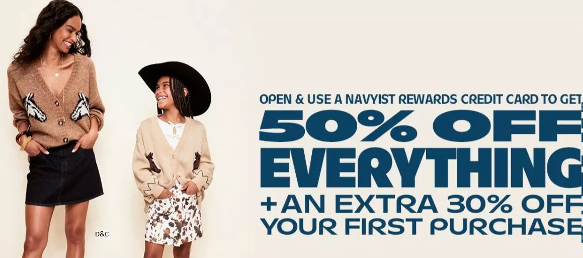 Old Navy 50% off everything + extra 30% off first purchase