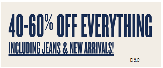 40-60% off Everything at American Eagle including jeans and new arrivals