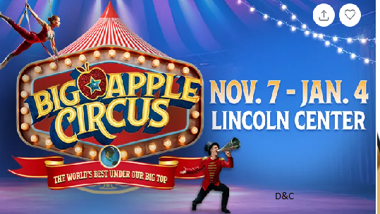 Big Apple Circus at Lincoln Center 11/7-1/4