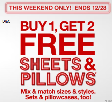 Buy 1 get 2 free on sheets and pillows
