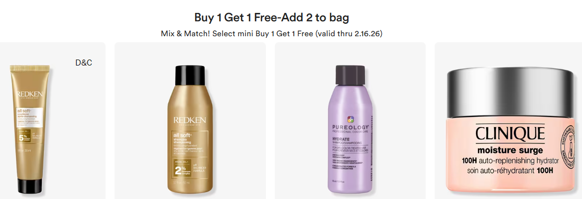 Ulta Buy 1 Get 1 Free Minis Add 2 to bag Mix & Match