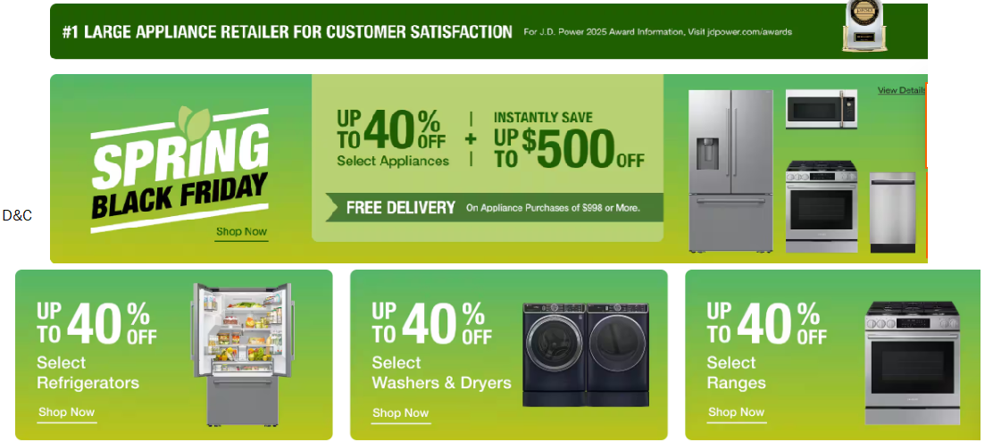SPRING BLACK FRIDAY APPLIANCE SALES AT HOMEDEPOTUpto 40% off Spring Sale