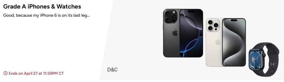 Grade A iPhones & Watches