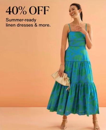 40% off summer ready dressess at Macy’s