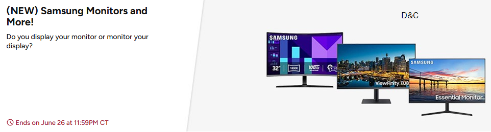 Samsung Monitors and More!