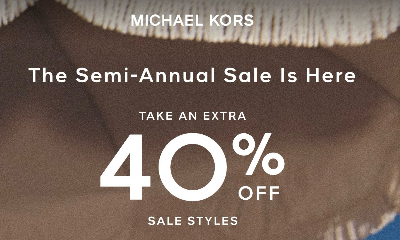 MICHAELKORS The Semi-Annual Sale! Get Extra 40% Off Sale Styles