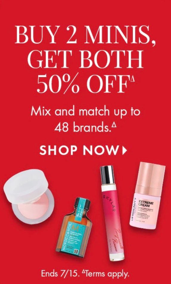 Sephora Buy 2 Minis get both 50% Off!