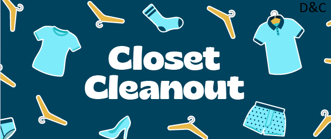 Closet Cleanout – Apparel & More!