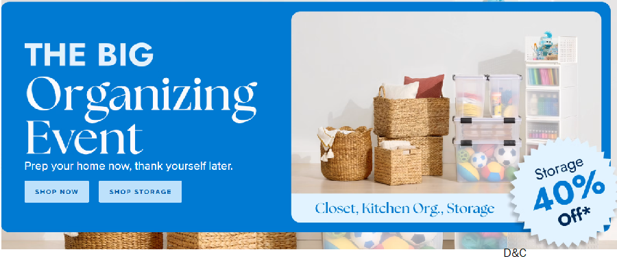 The Container StoreThe Big Organizing EventUp to 40% off