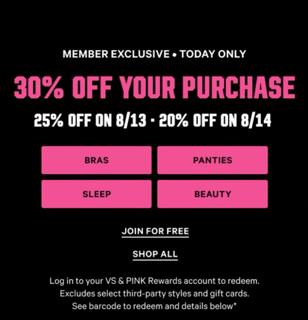 PINK Members Exclusive Sale! 30% off your purchase today Only!