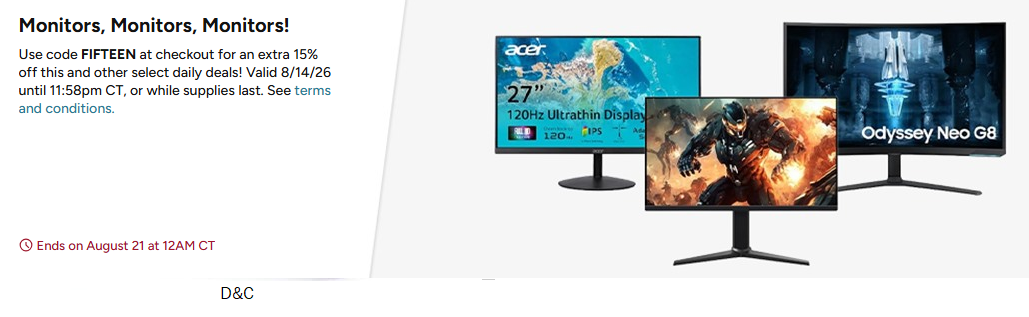 Monitors on sale Use code FIFTEEN at checkout for an extra 15% off