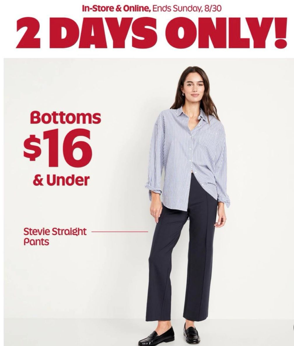 Old Navy 2 Day Sale Bottoms $16 & Under