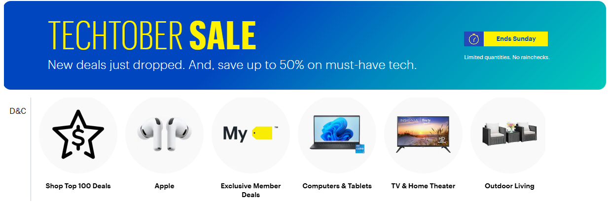 Techtober Sale at BestBuy New deals just dropped. And, save up to 50% on must-have tech.